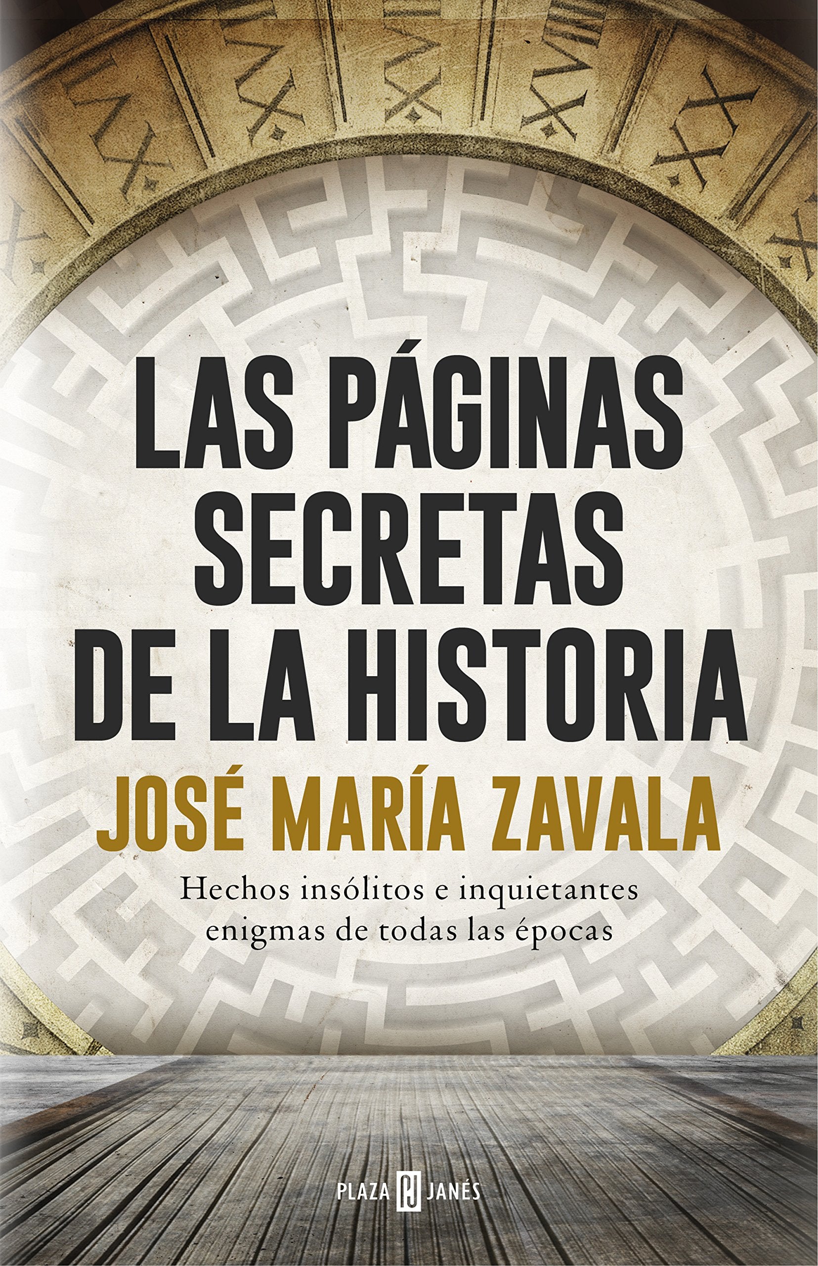 Las páginas secretas de la historia / History's Secret Pages