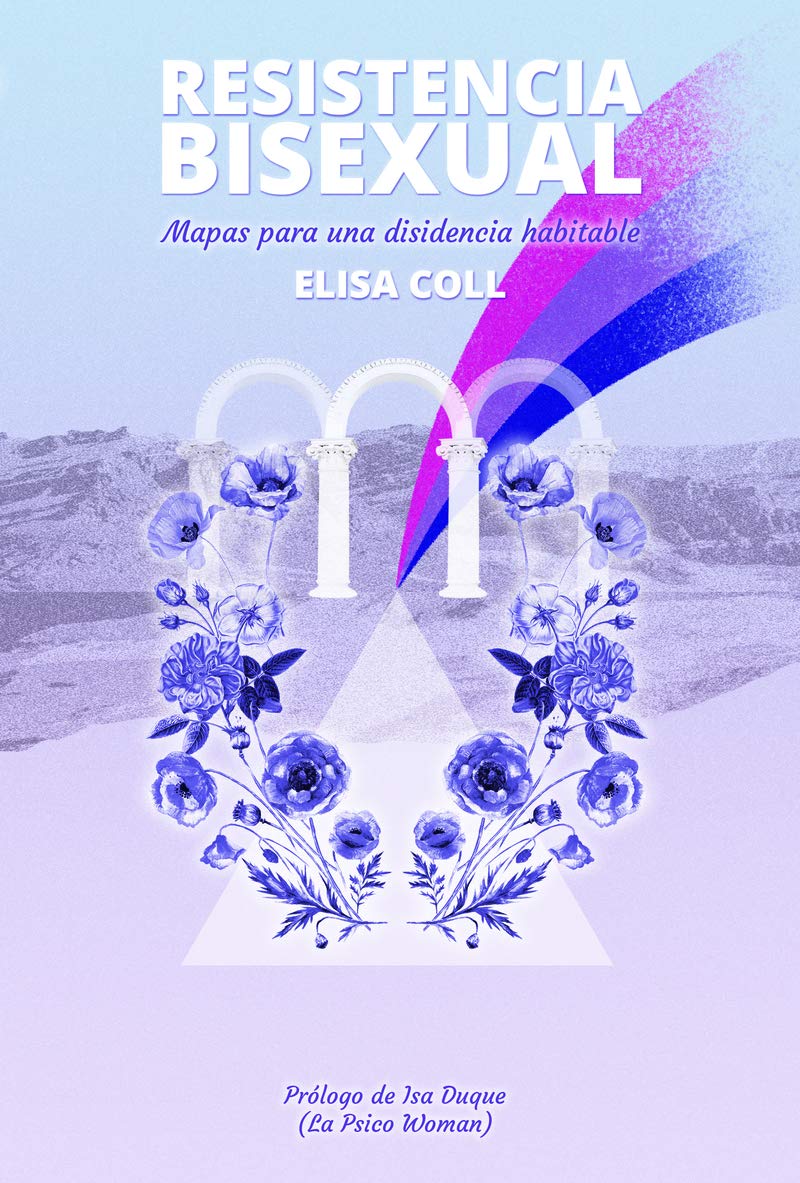 Resistencia bisexual (6ª ED): Mapas para una disidencia habitable (UHF)