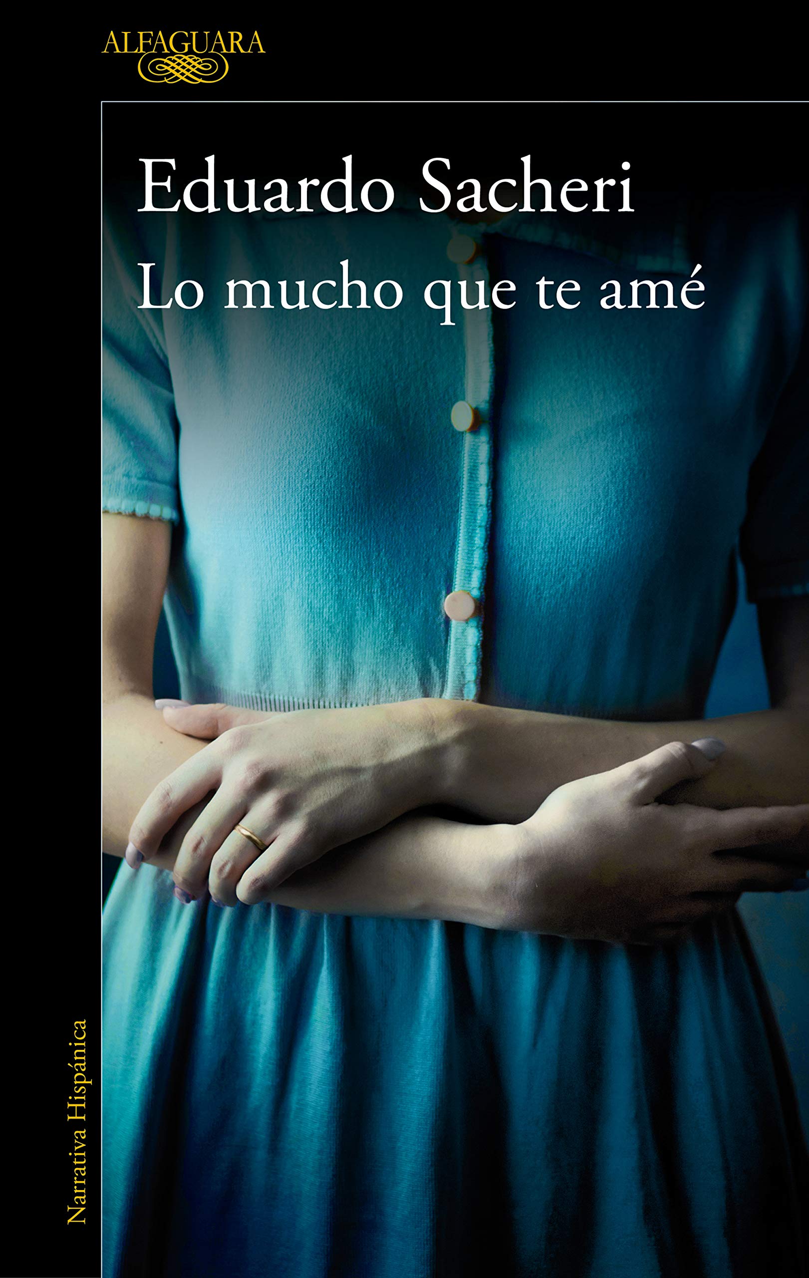 Lo mucho que te amé (Hispánica)