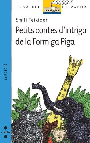 Petits contes d'intriga de la Formiga Piga
