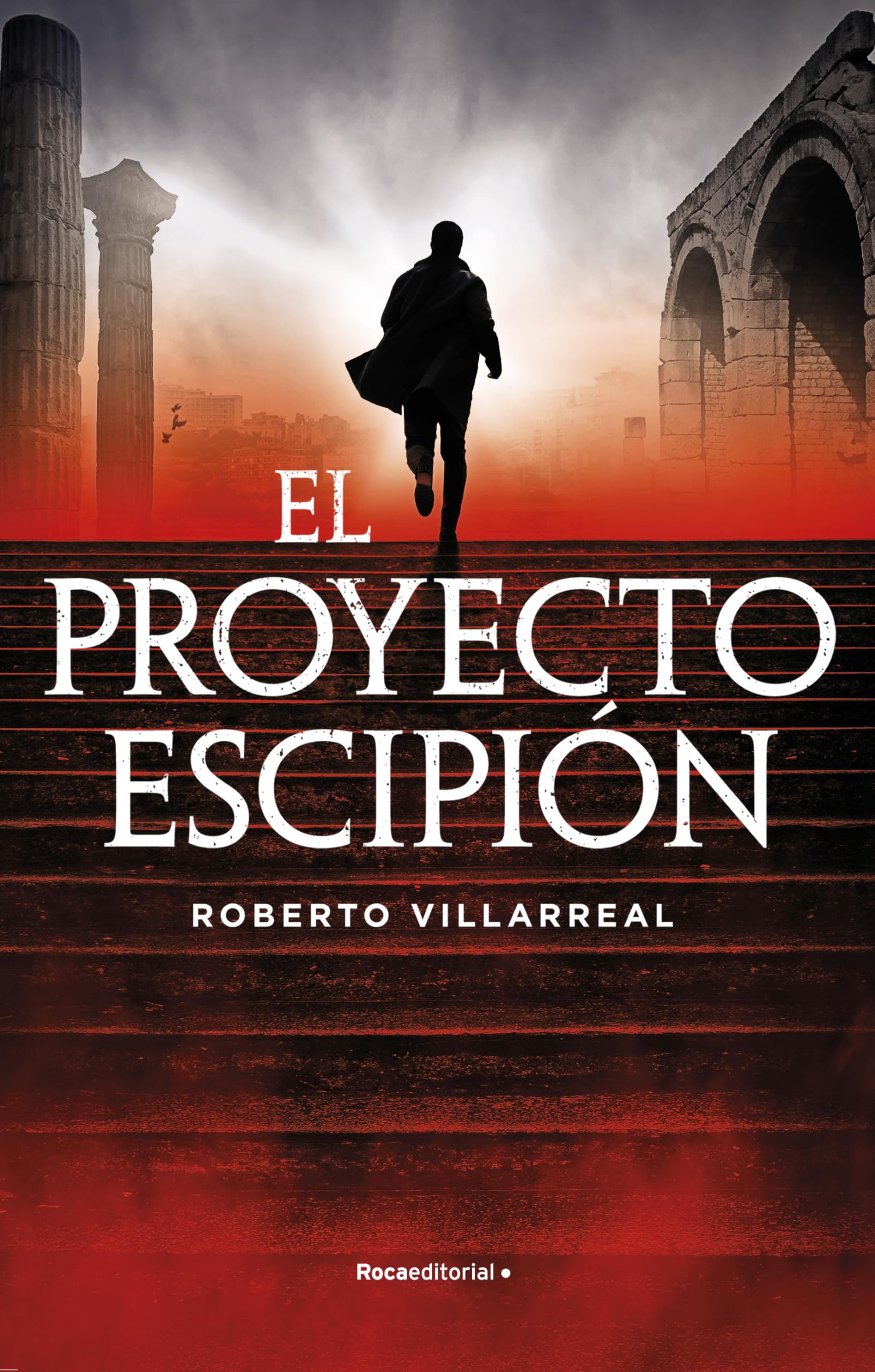 El proyecto Escipión (Thriller y Suspense)