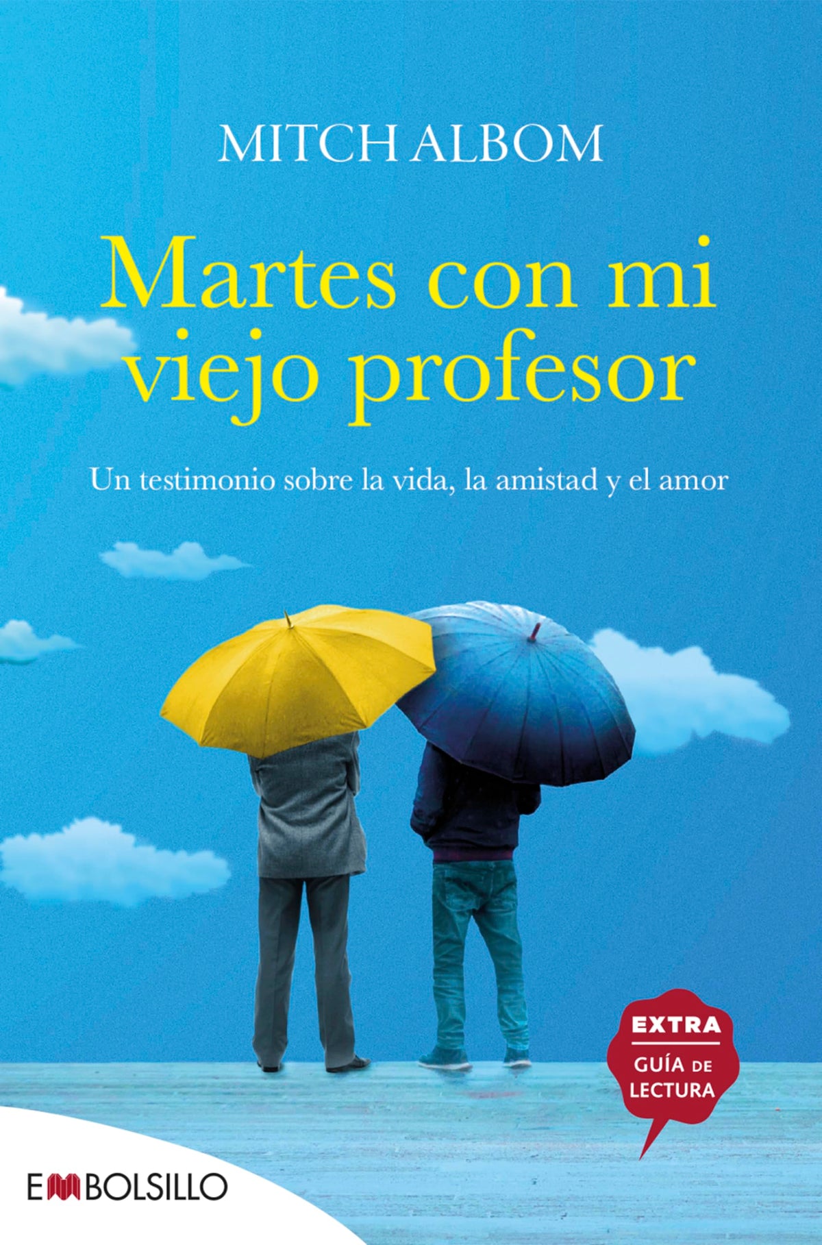 Martes con mi viejo profesor (EMBOLSILLO)