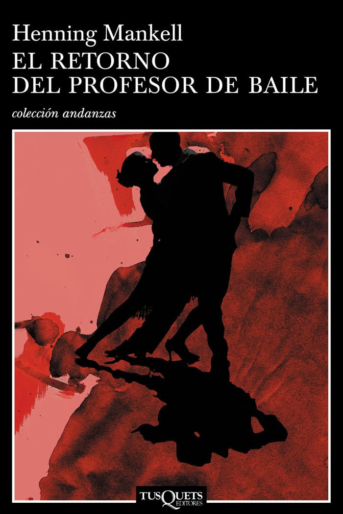 El retorno del profesor de baile: 586 (Andanzas)