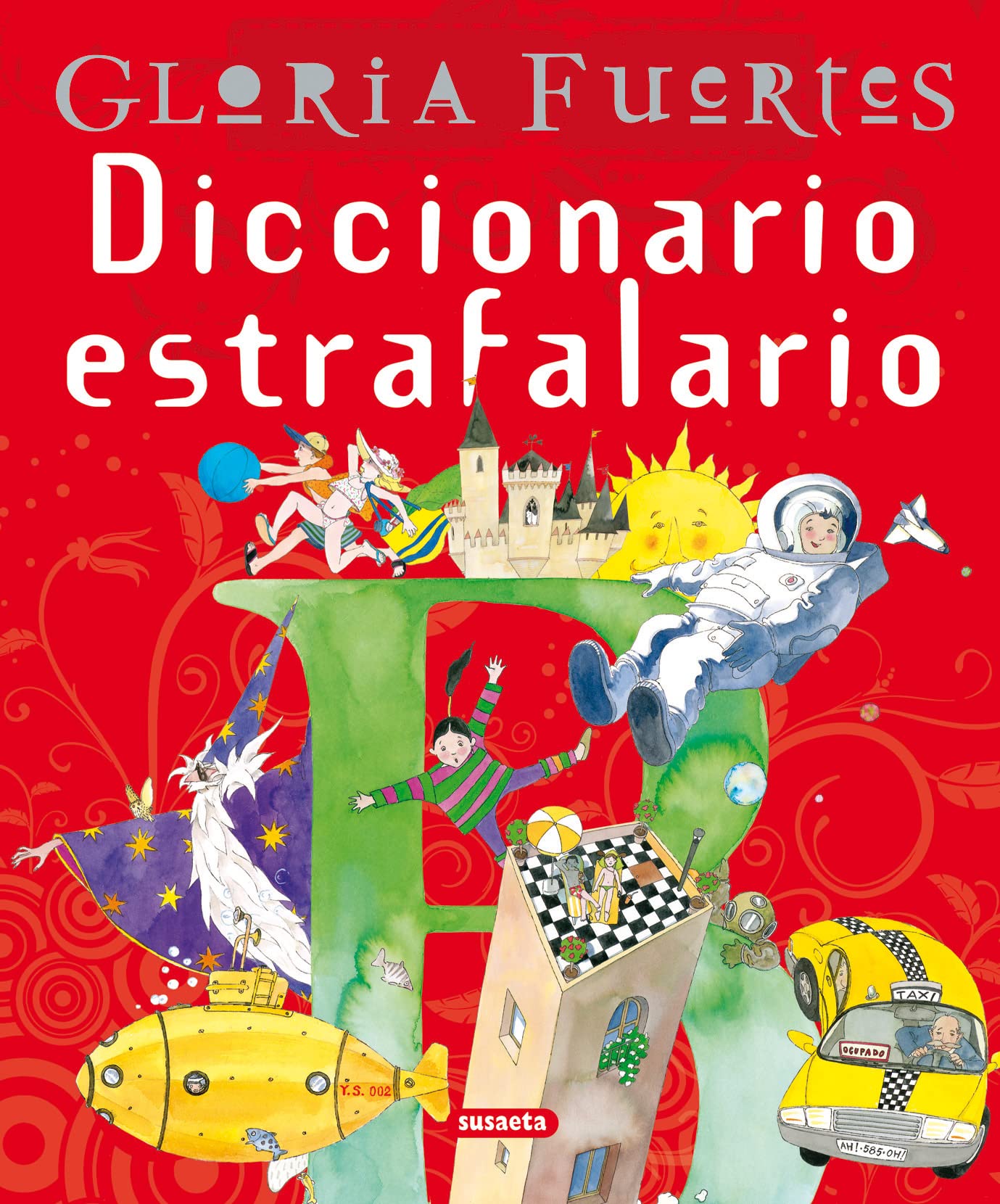 Diccionario Estrafalario Gloria Fuert