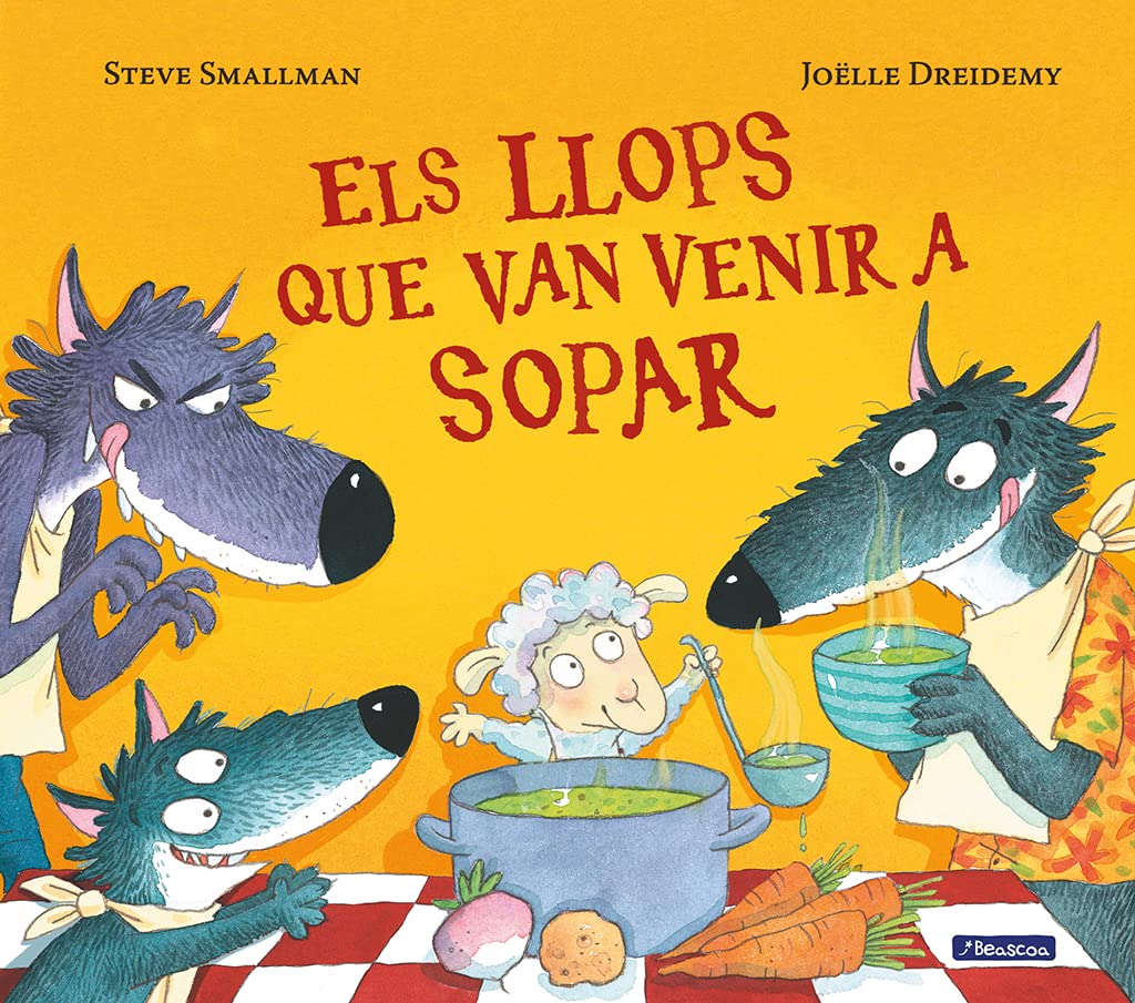 Els llops que van venir a sopar (L'ovelleta que va venir a sopar) (Contes infantils)