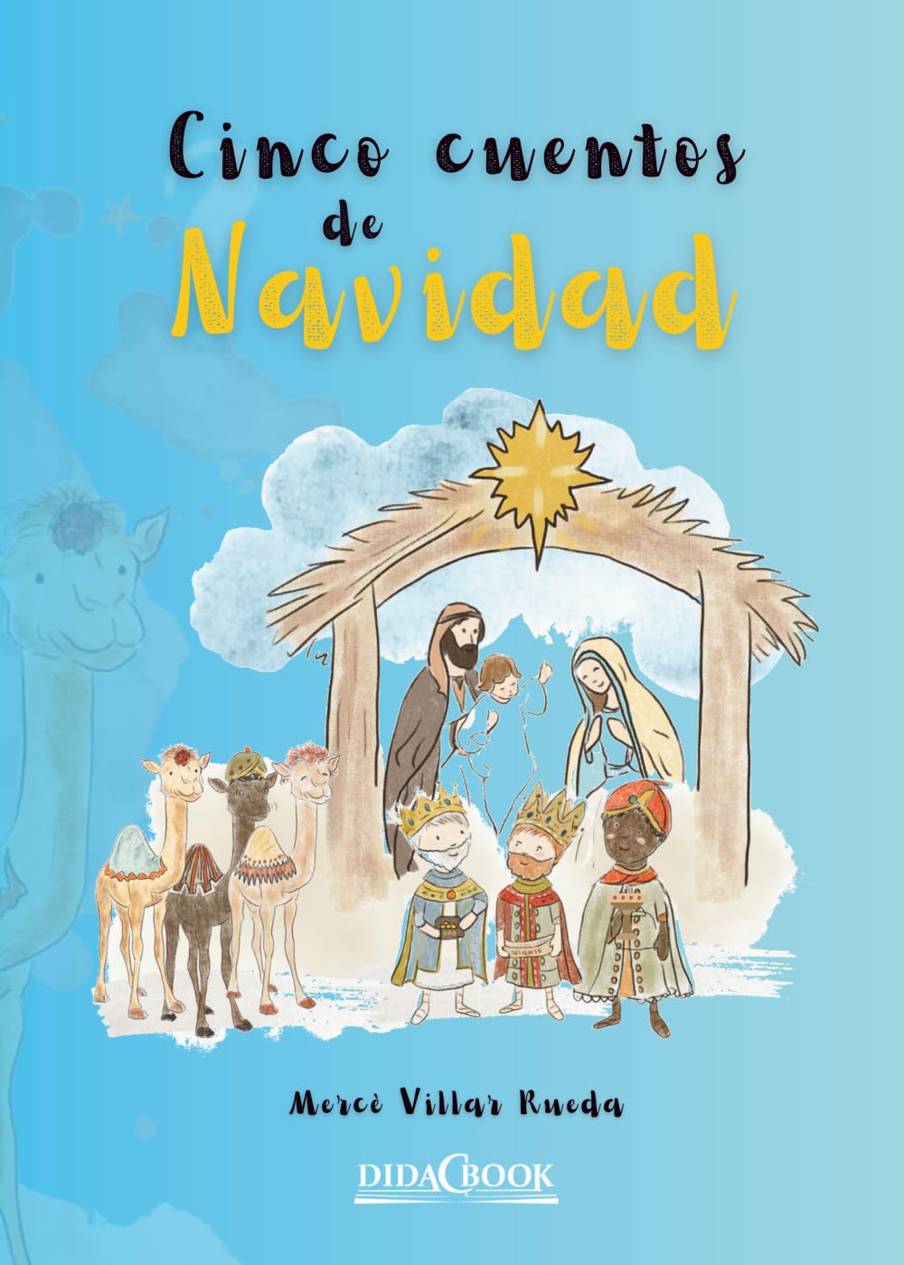 Cinco cuentos de Navidad: 4 (Cuentos y relatos educativos)