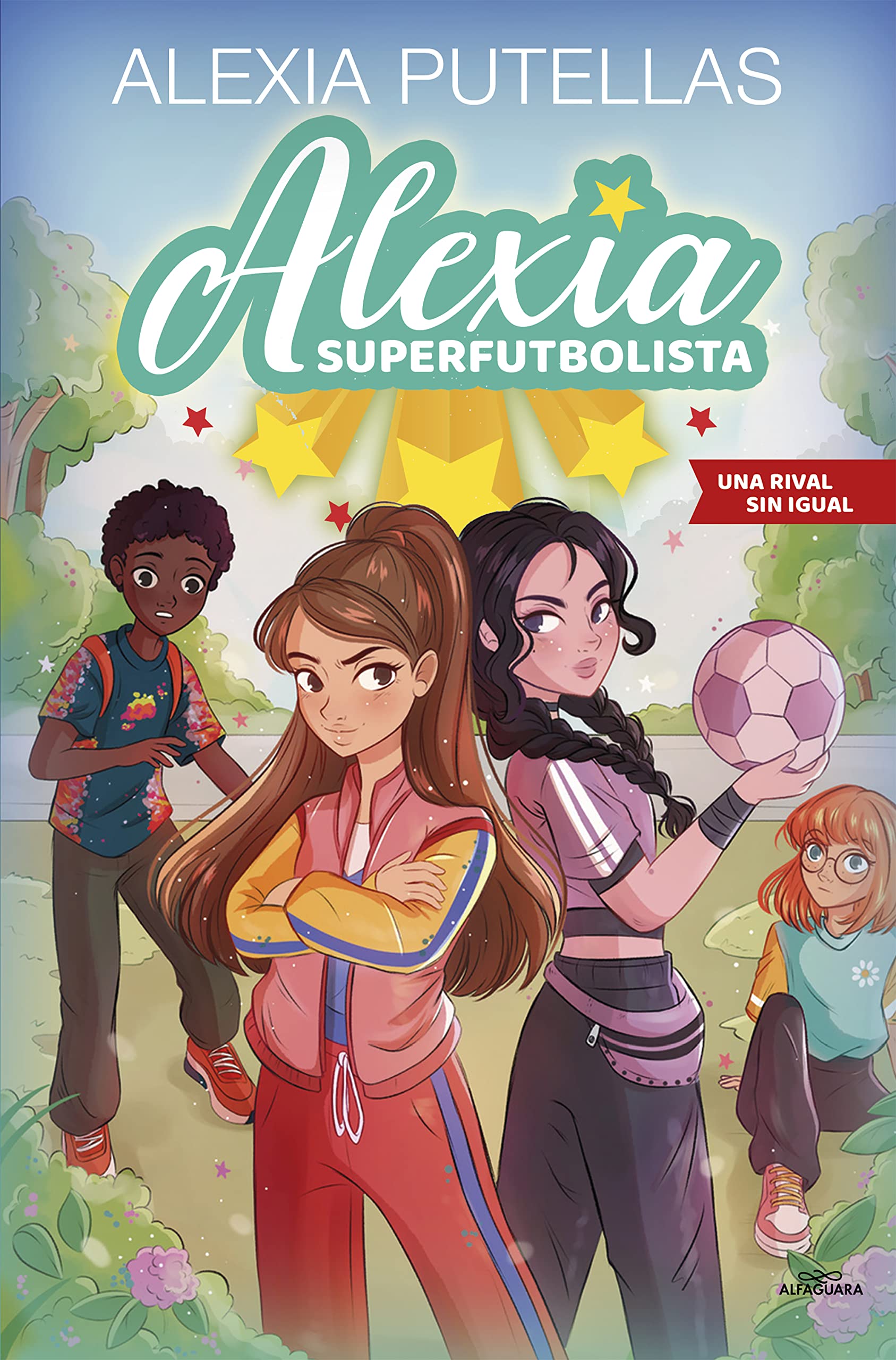 Alexia Superfutbolista 3 - Una rival sin igual (Fútbol chicas)