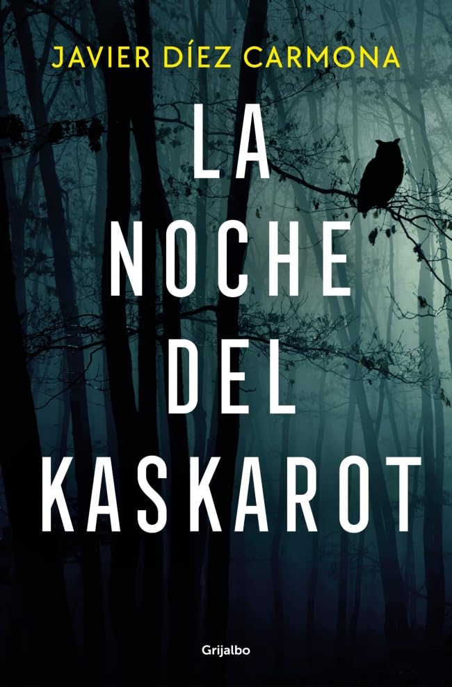 La noche del kaskarot (Novela de intriga)