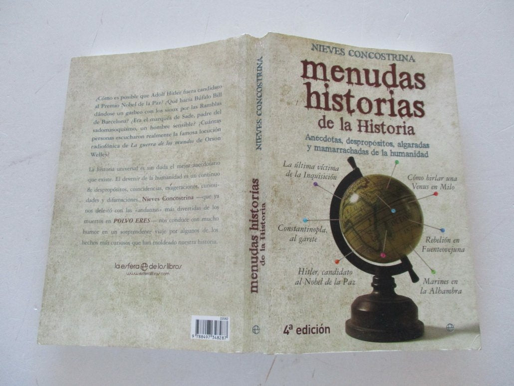 Menudas historias de la historia: anécdotas, despropósitos, algaradas y mamarrachadas de la humanidad (Historia divulgativa)