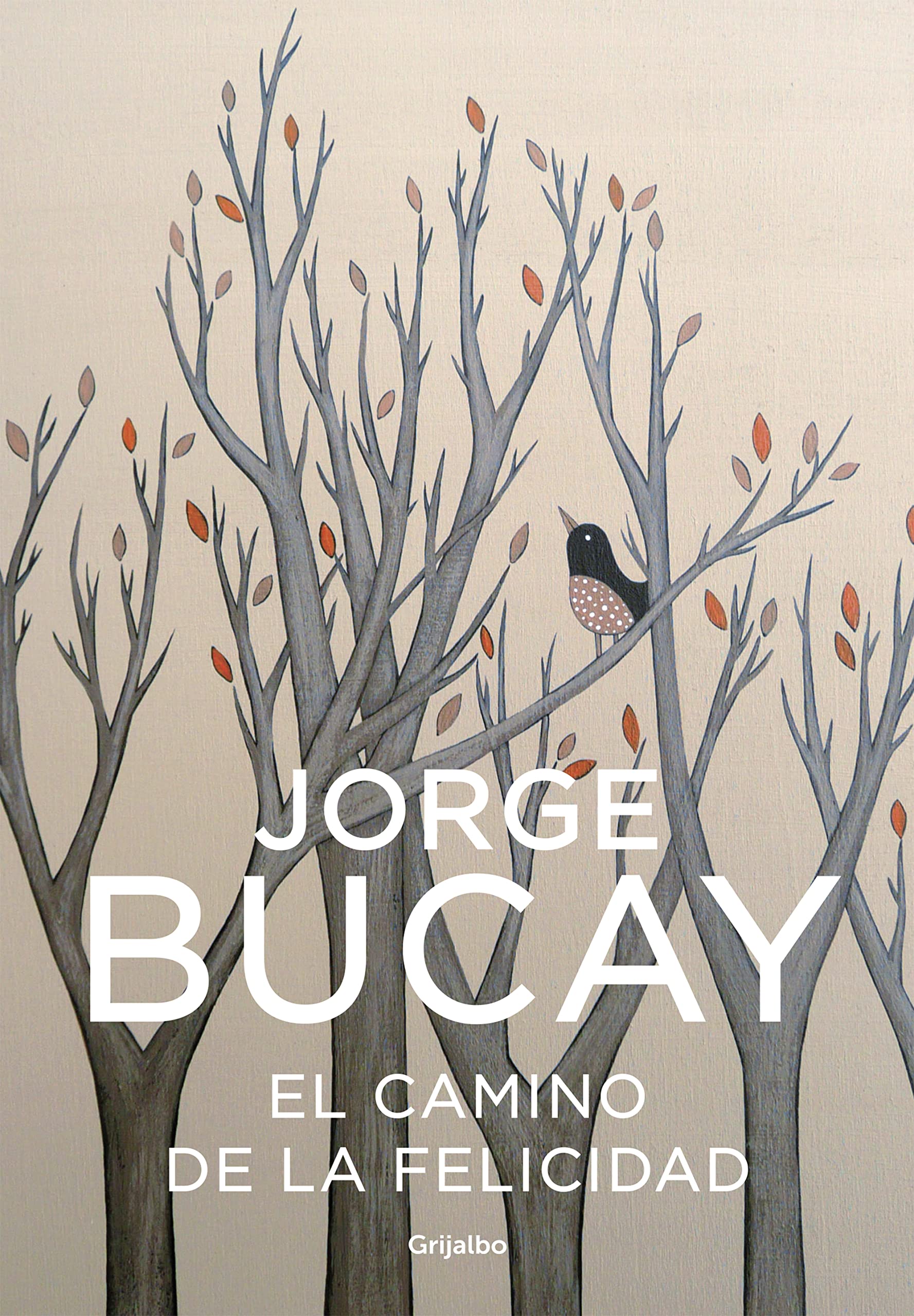 El camino de la felicidad