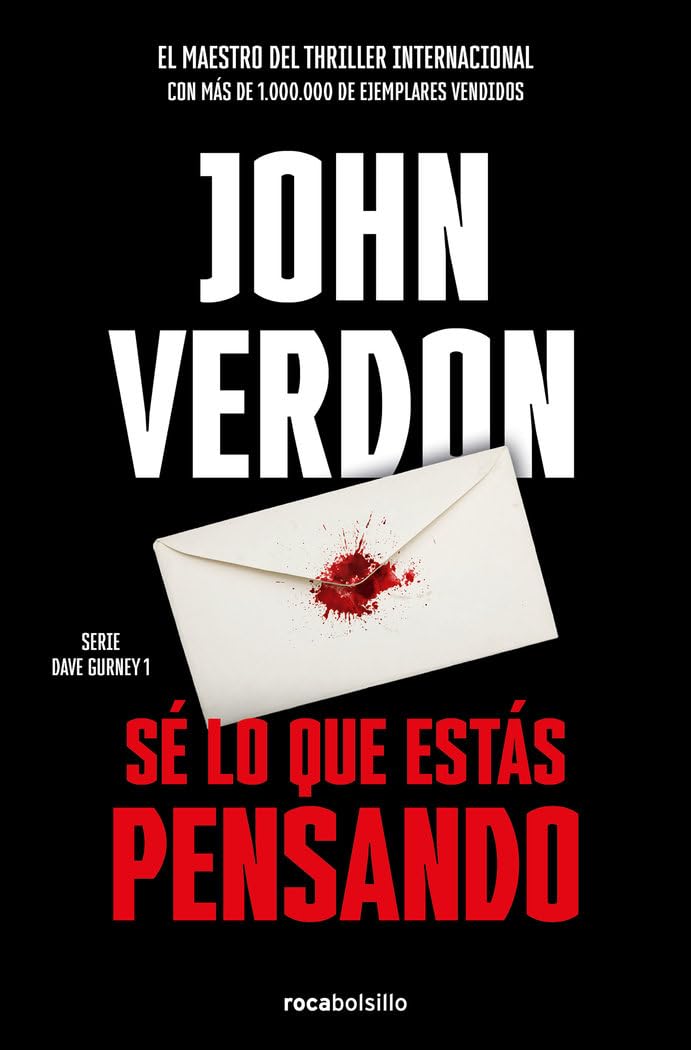Sé lo que estás pensando (Serie David Gurney 1) (Best Seller | Ficción)