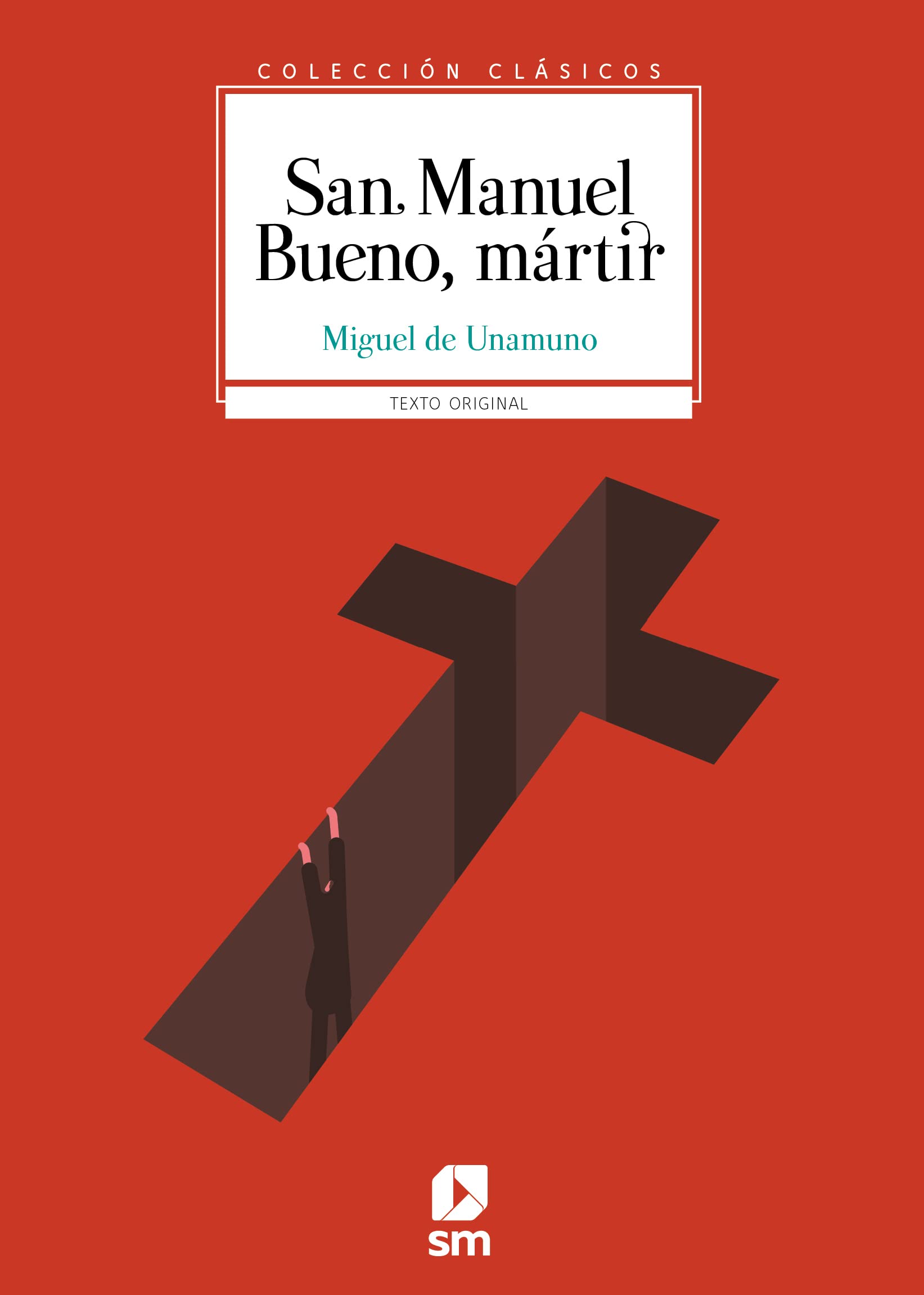 San Manuel Bueno, mártir (Clásicos)