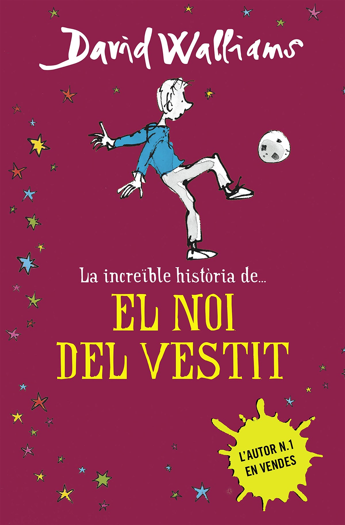 La increïble història de... - El noi del vestit (Col·lecció David Walliams)