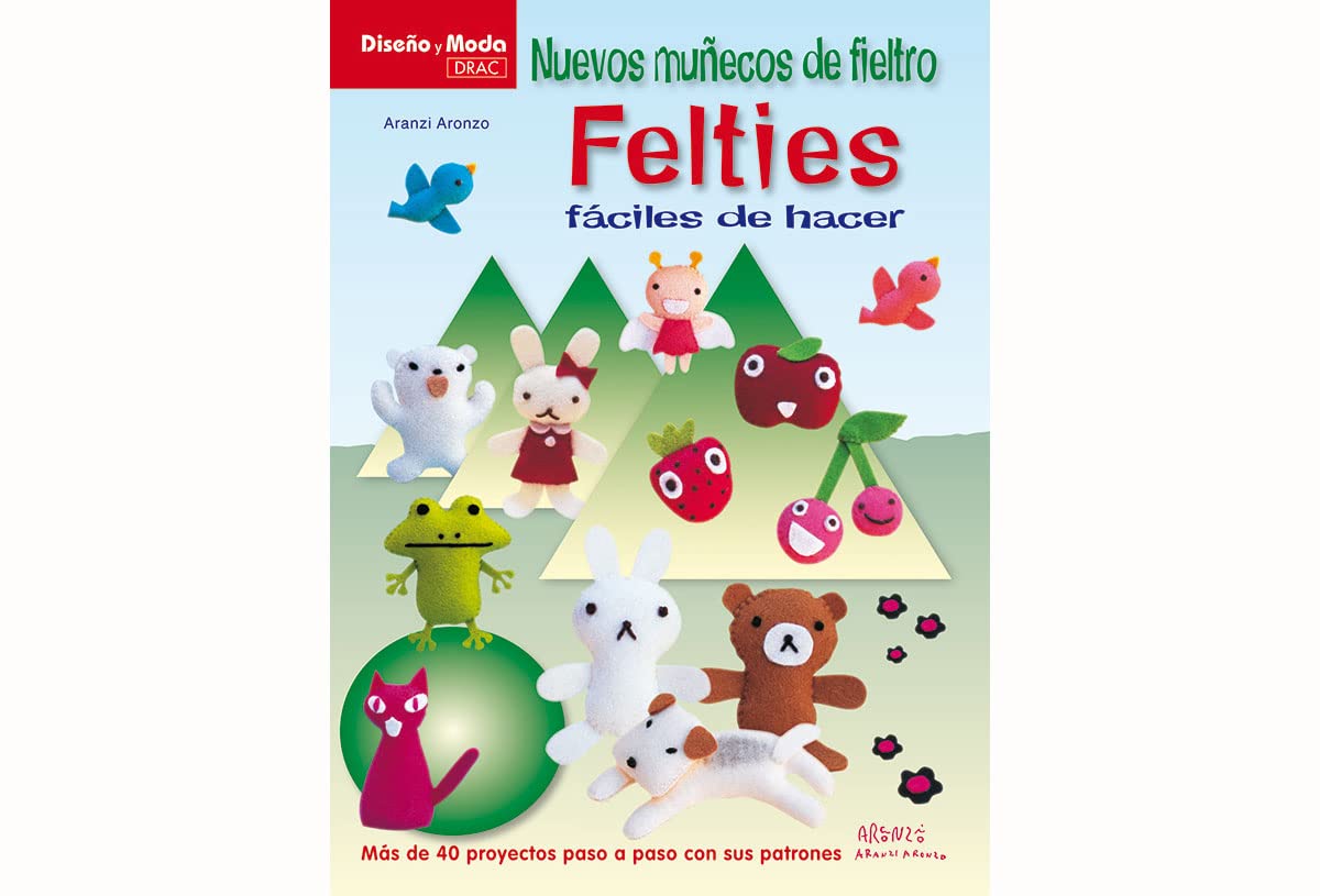 NUEVOS MUÑECOS DE FIELTRO FELTIES FACILES DE HACER (DISE?O DE MODA)