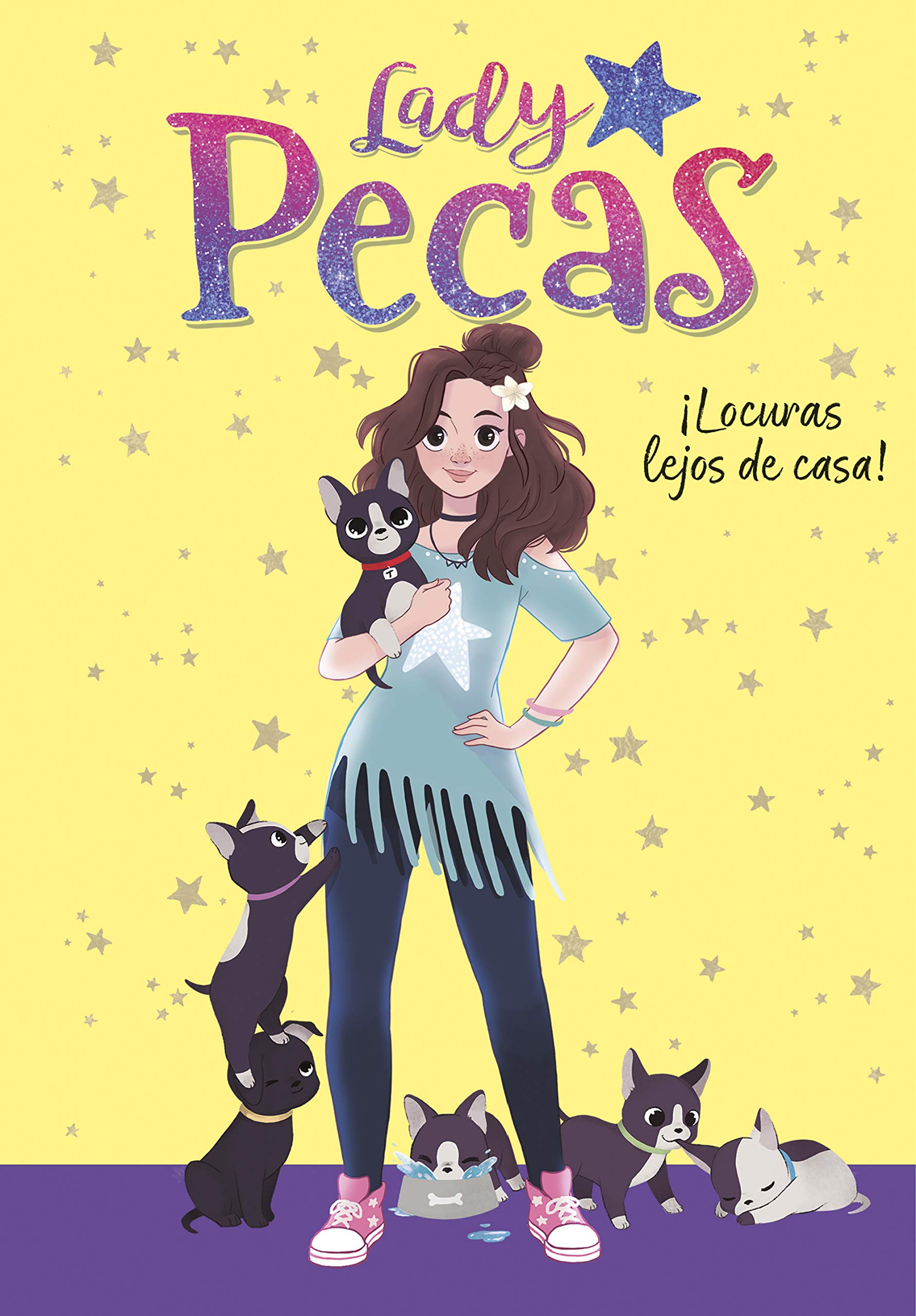 Lady Pecas 1 - ¡Locuras lejos de casa! (Jóvenes lectores)