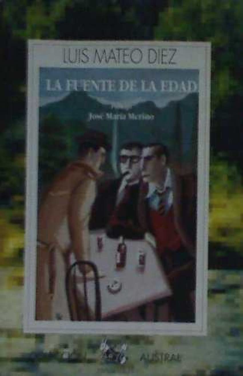 Fuente de la edad, la (Austral)