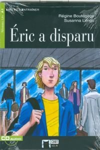 Éric a disparu. Livre + CD (Chat Noir. Lire Et S'entrainer)