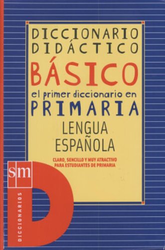 Diccionario didáctico básico. Primaria. - 9788434875999
