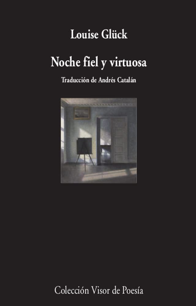 Noche fiel y virtuosa: 1129 (Visor de Poesía)