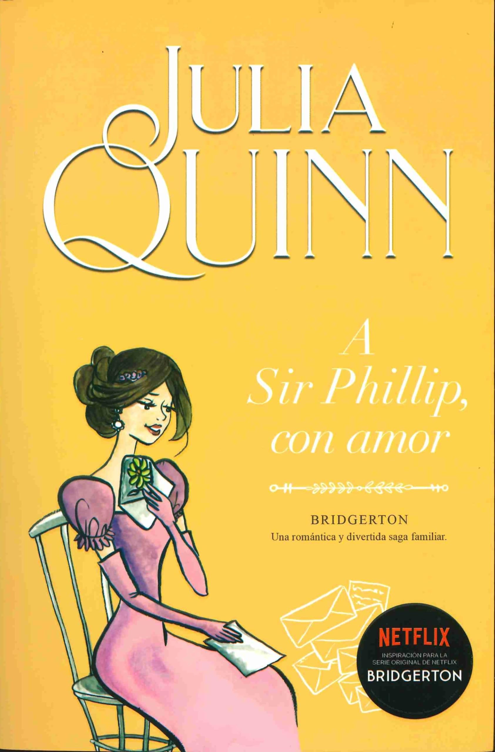 A Sir Phillip, con Amor (Bridgerton 5) (Titania época)