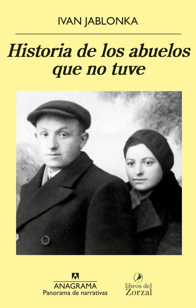 Historia de los abuelos que no tuve: 1073 (Panorama de narrativas)