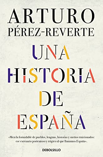 Una historia de España (Best Seller | Ficción)
