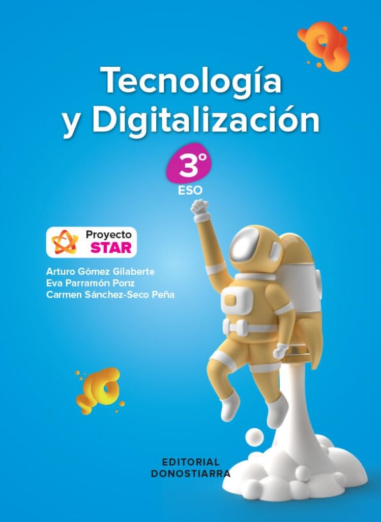 Tecnología y Digitalización 3º ESO - Proyecto STAR (SIN COLECCION)