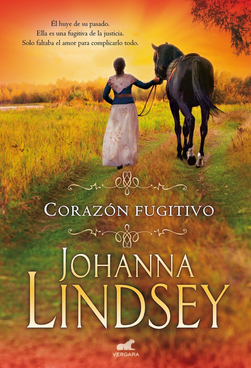 Corazón fugitivo (antes corazón en llamas) / Wildfire In His Arms