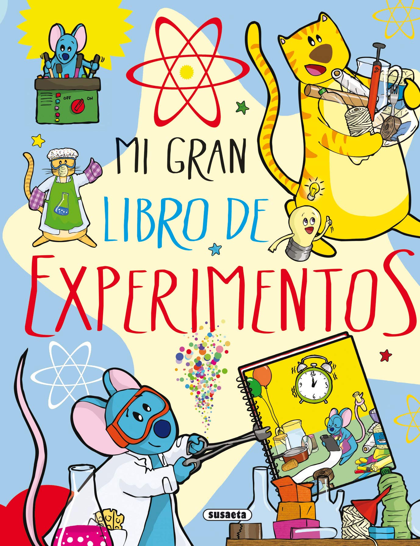 Mi gran libro de experimentos (El Gran Libro De...)