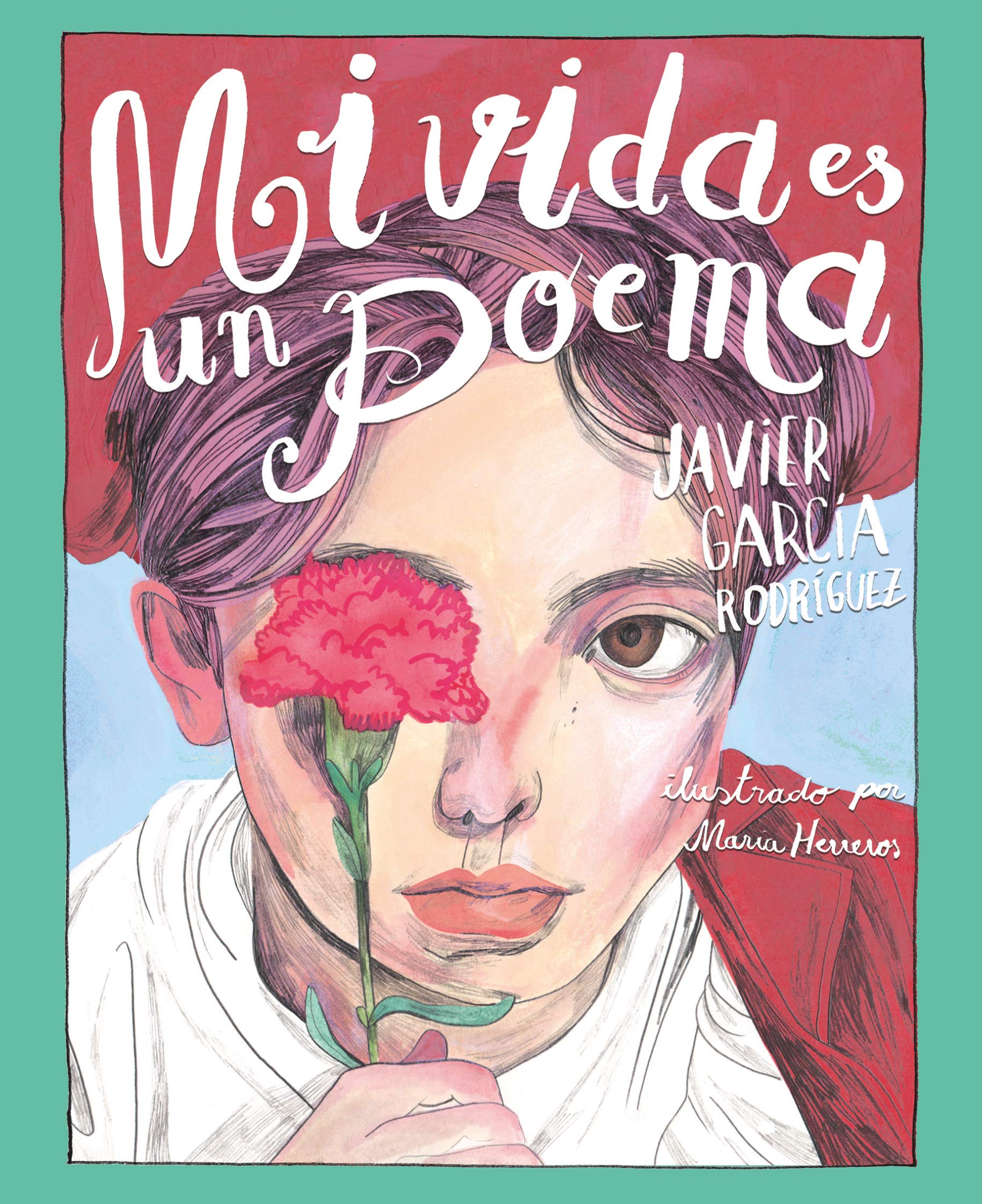 Mi vida es un poema (NARRATIVA JUVENIL)