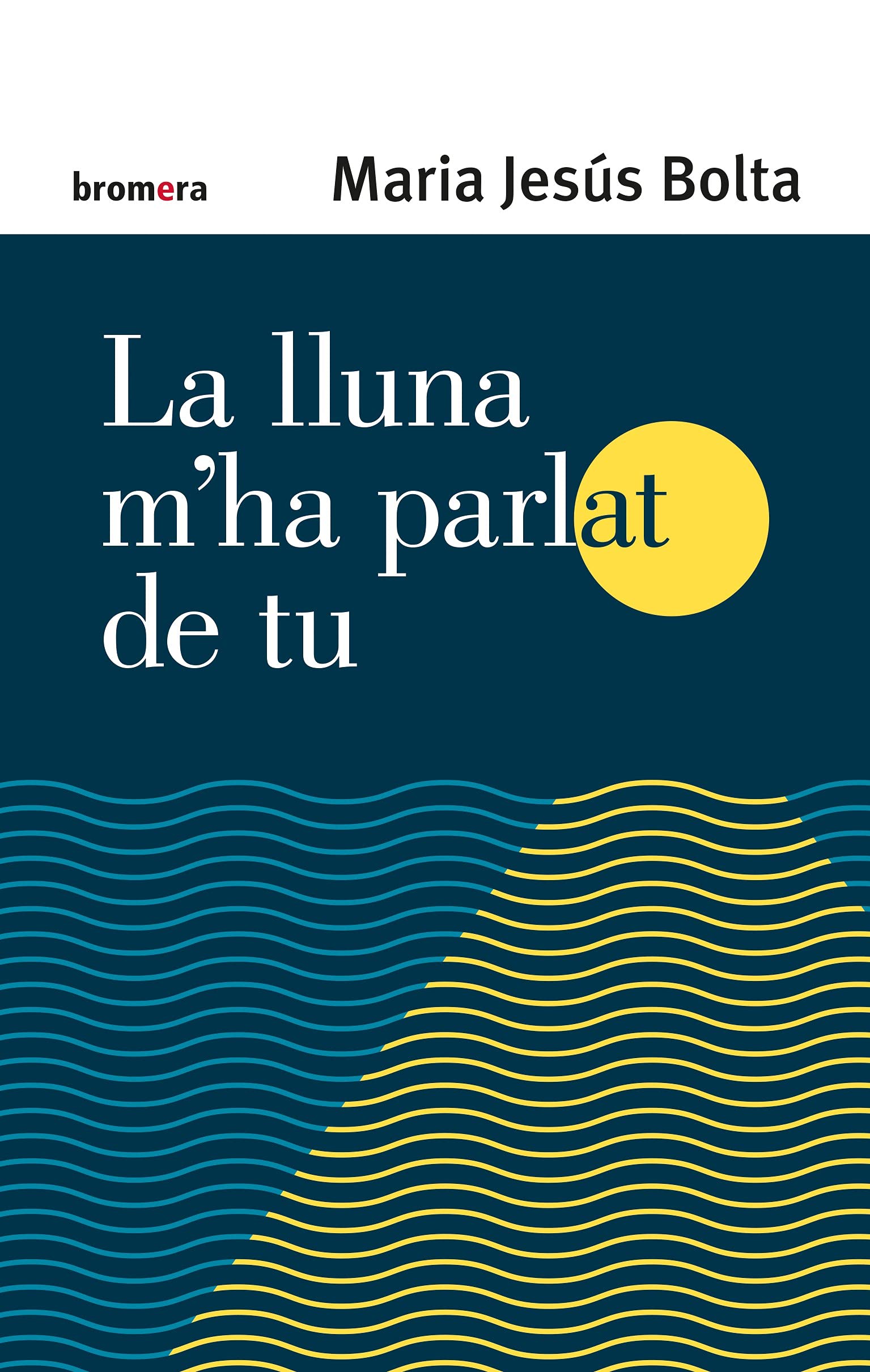 La lluna m'ha parlat de tu: 135 (Espurna)