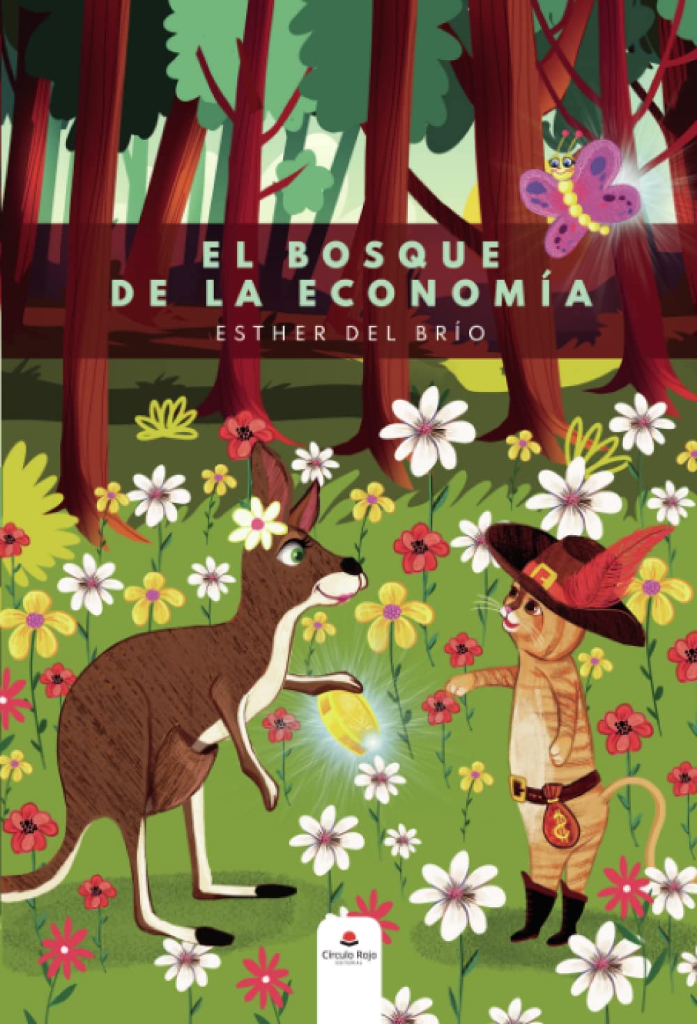 El bosque de la economía (SIN COLECCION)