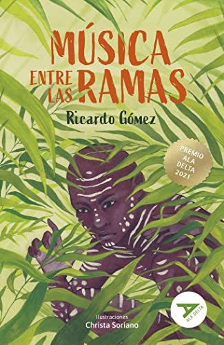 Música entre las ramas: 121 (Ala Delta - Serie Verde)