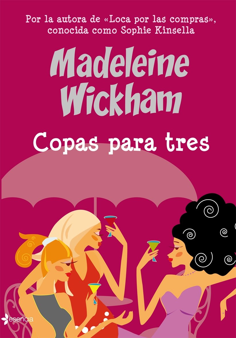 Copas para tres (Chick Lit)