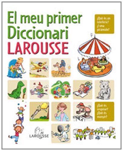 El meu primer Diccionari Larousse