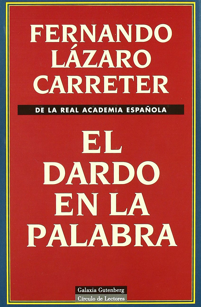 El dardo en la palabra