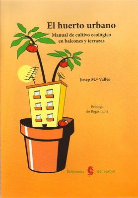 El huerto urbano