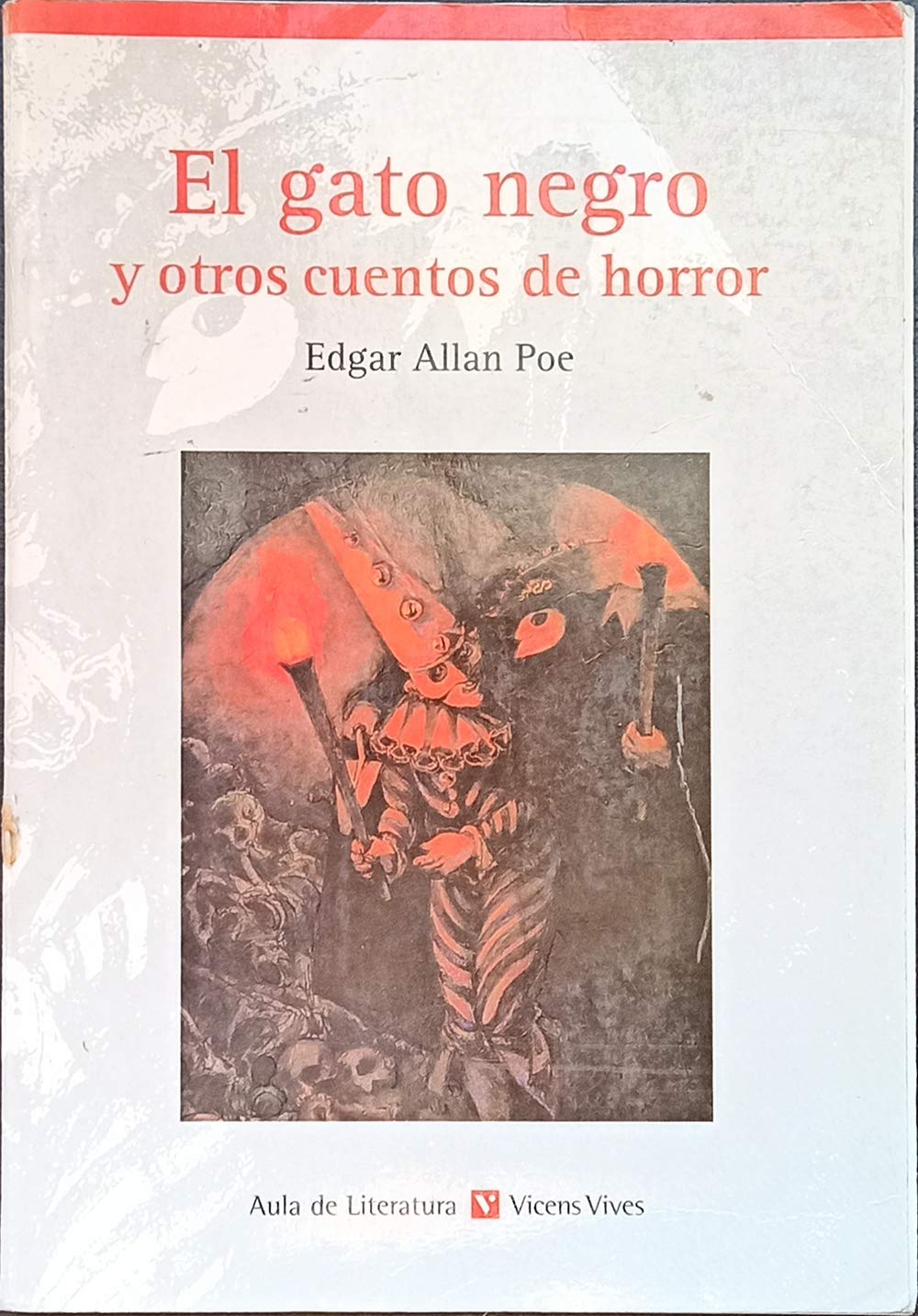 El gato negro y otros cuentos de horror (Aula De La Literatura)