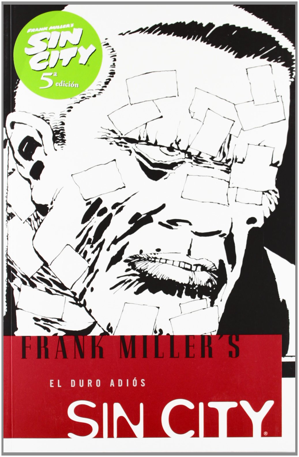 SIN CITY 01: EL DURO ADIÓS (FRANK MILLER)