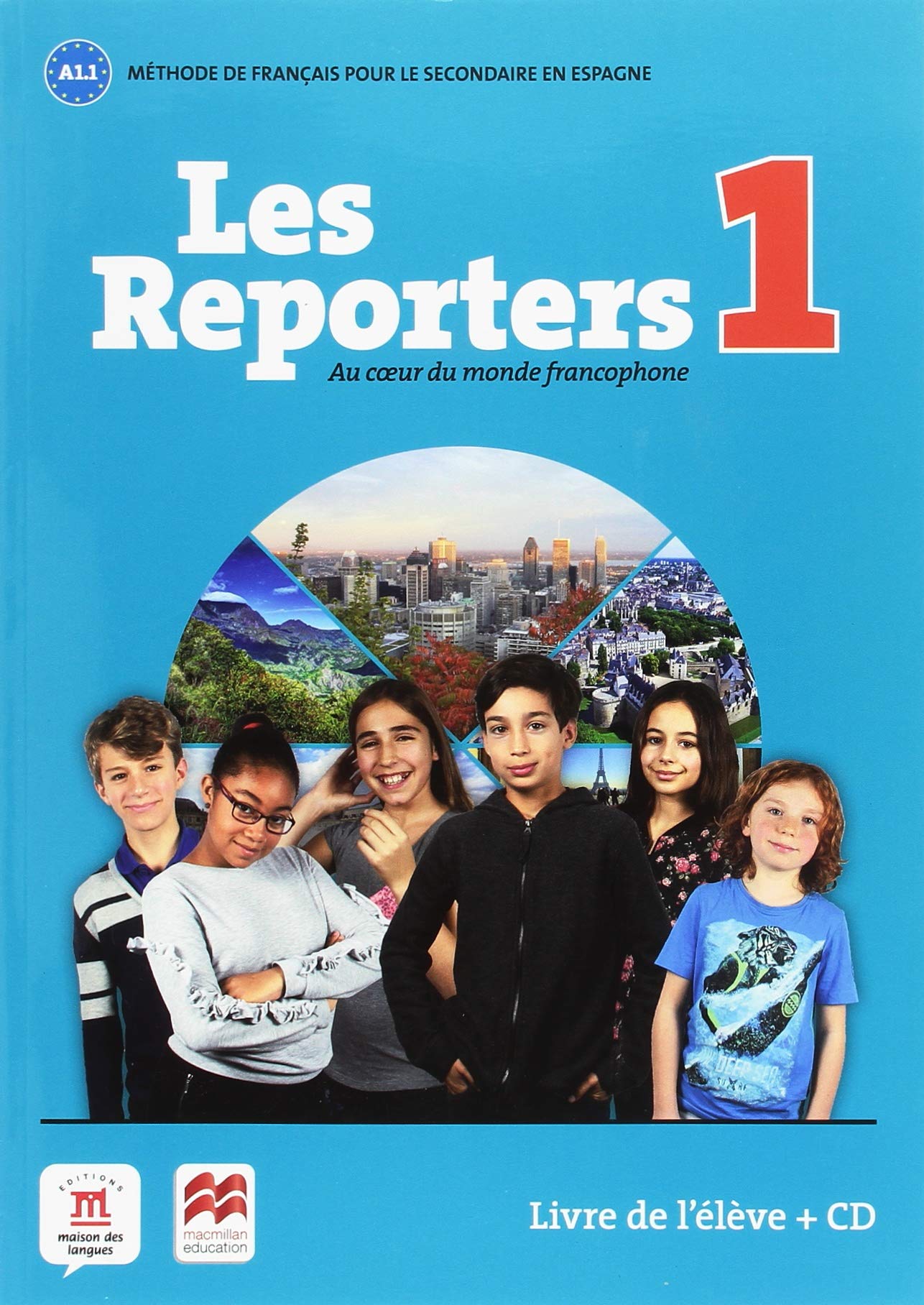 Les Reporters 1: Au coeur du monde francophone - 9788417260095