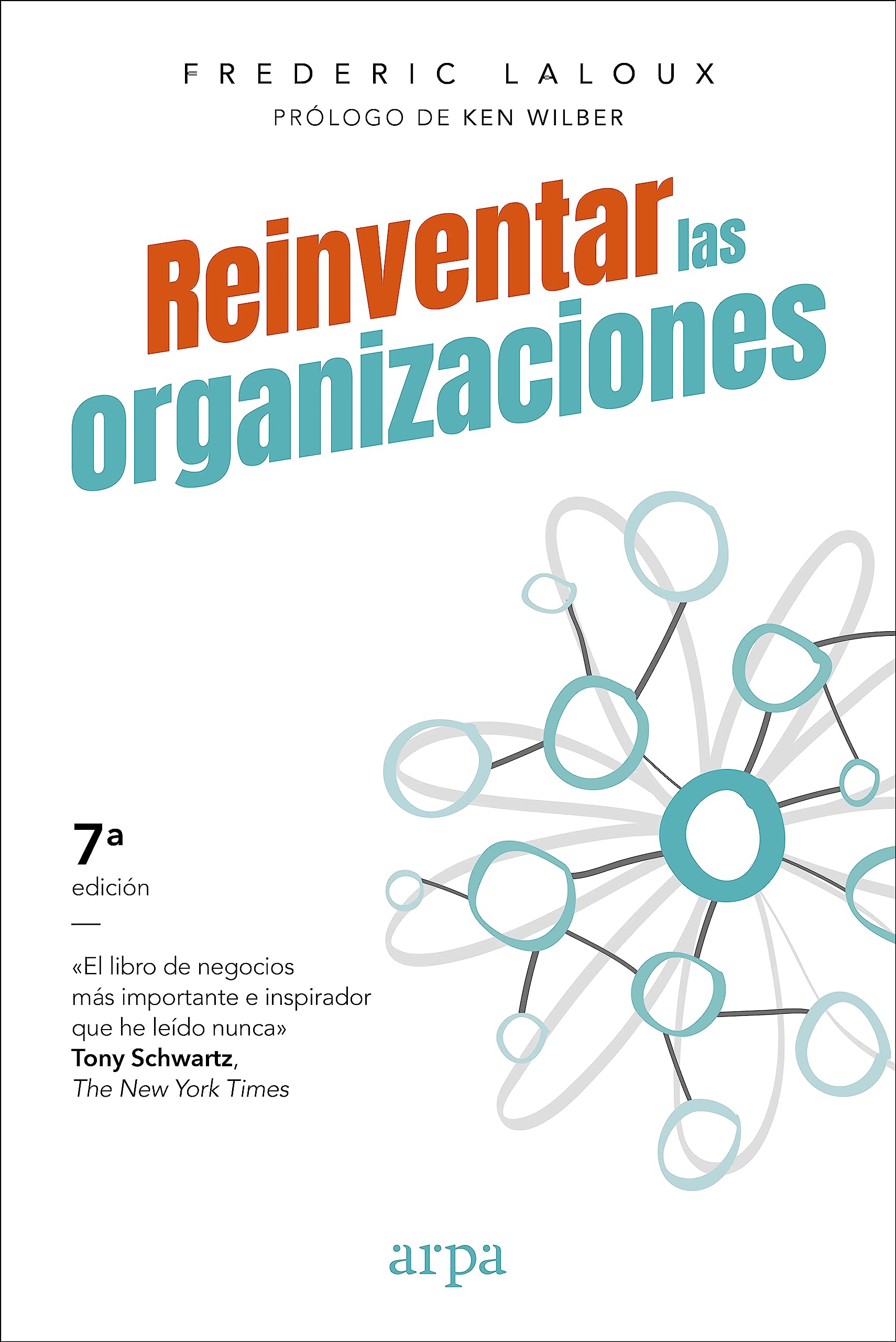Reinventar las organizaciones (La cubierta y la edición pueden variar)