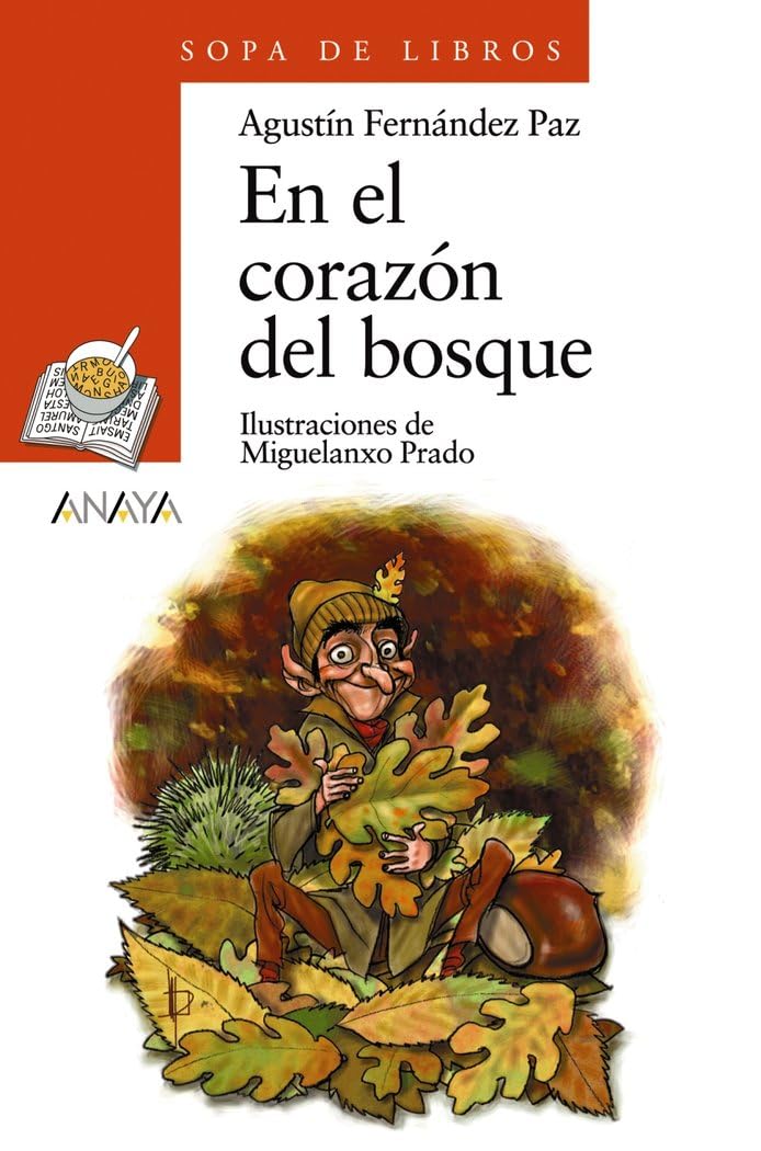 En el corazón del bosque (LITERATURA INFANTIL - Sopa de Libros)