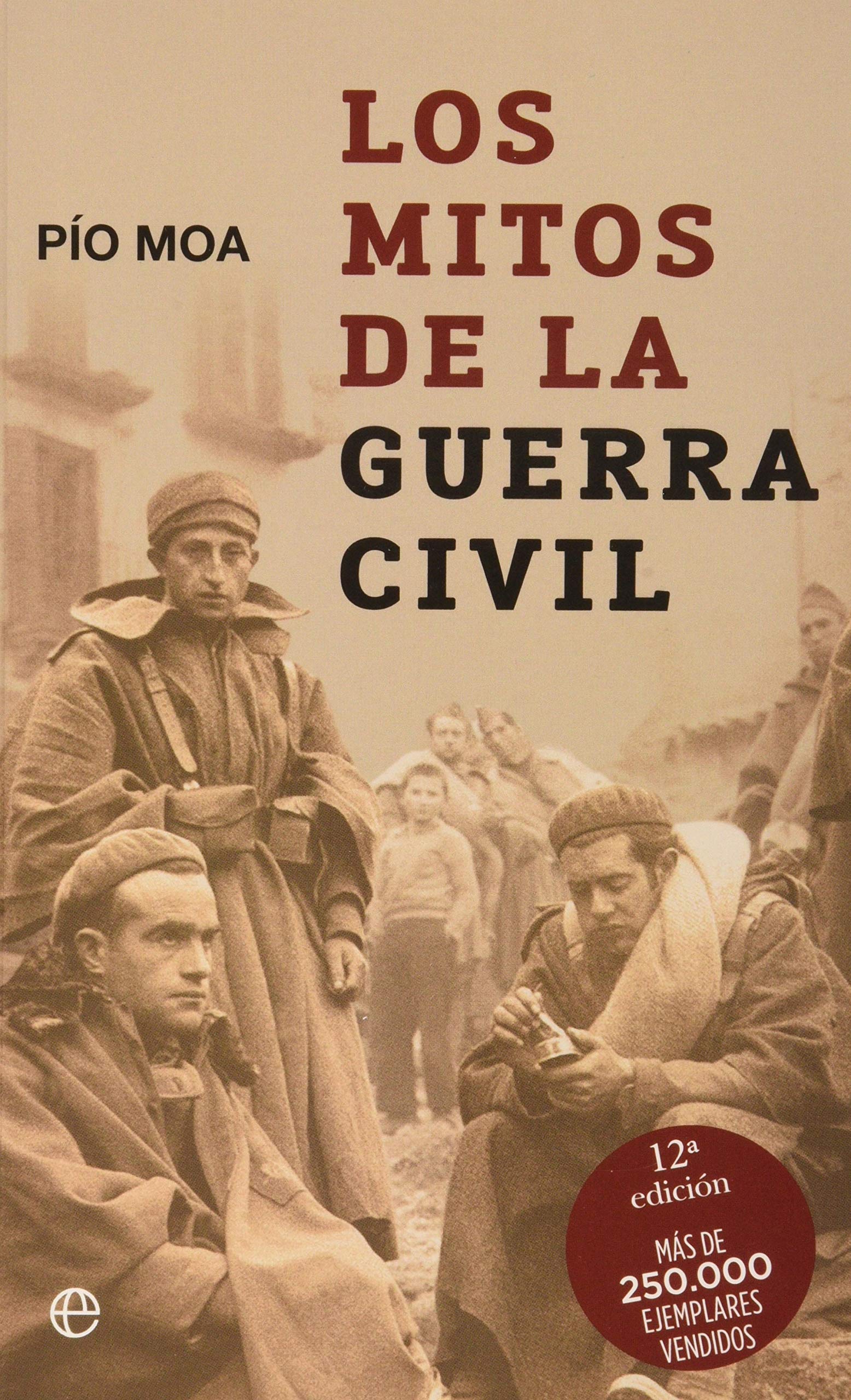 Los mitos de la Guerra Civil