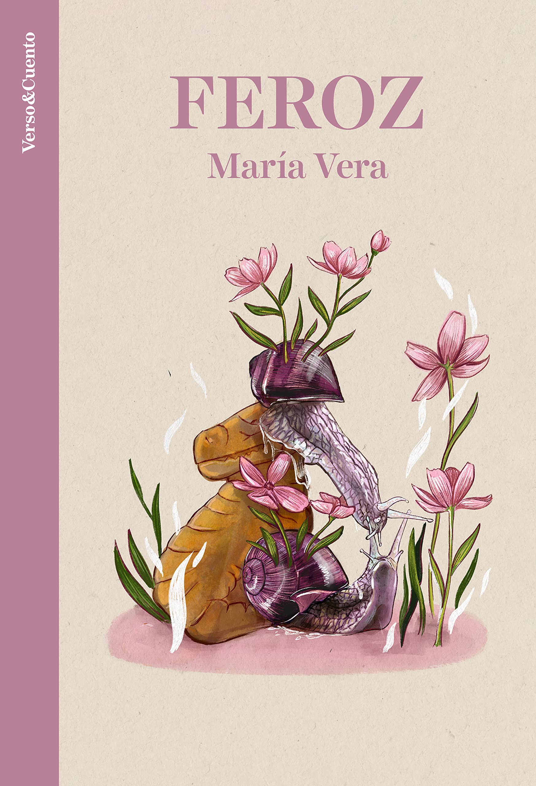 Feroz (Verso&Cuento)