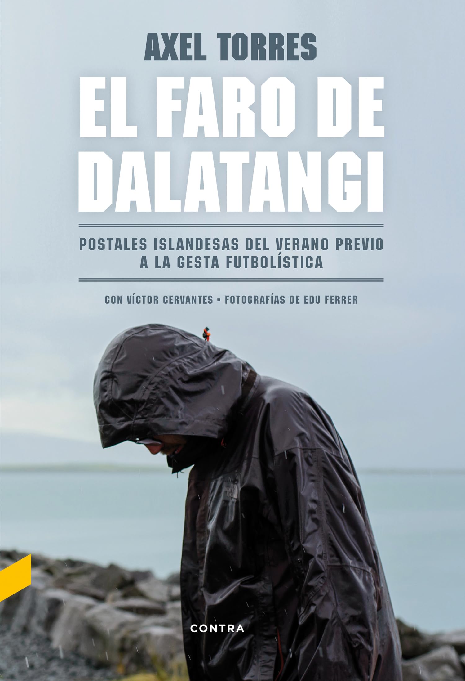 El faro de Dalatangi: Postales islandesas del verano previo a la gesta futbolística (FONDO)