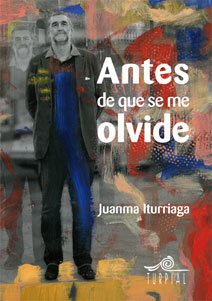 Antes De Que Se Me Olvide 3ｦ Ed.