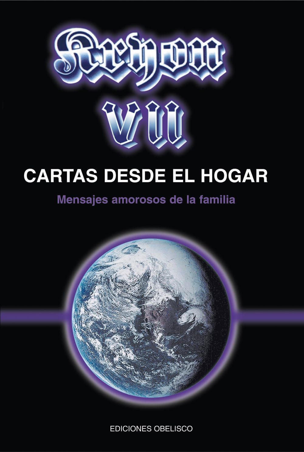 Kryon VII-Cartas Desde El Hogar
