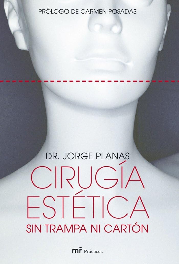 Cirugía estética sin trampa ni cartón