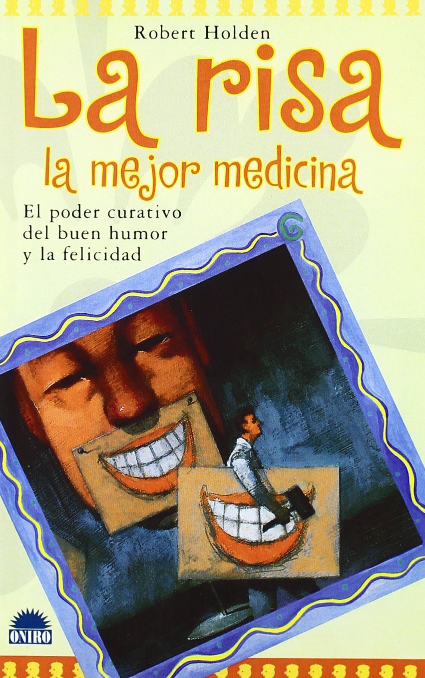 La Risa, la Mejor Medicina