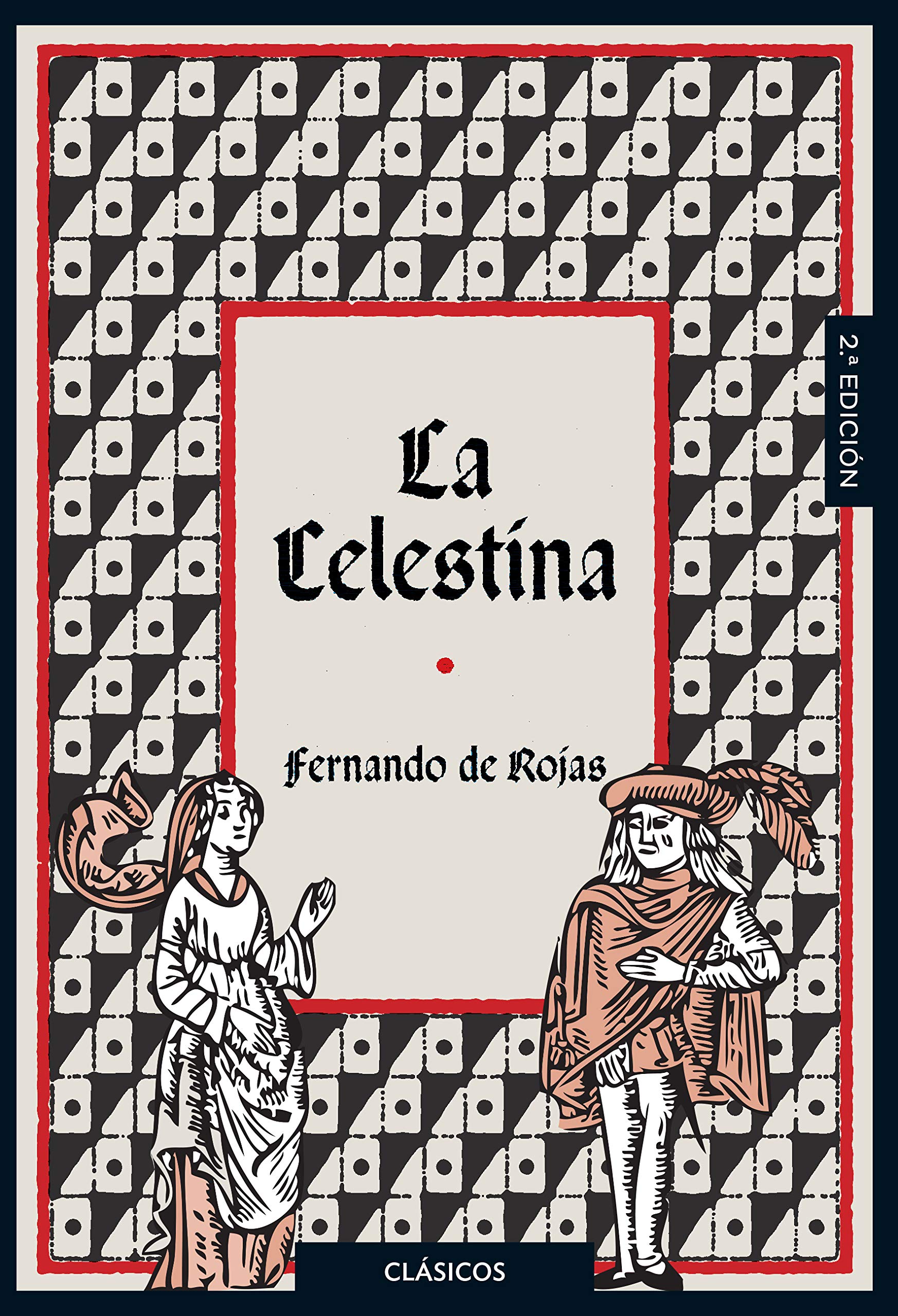 La Celestina (CLASICOS)